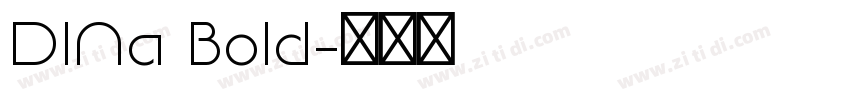 DINa Bold字体转换